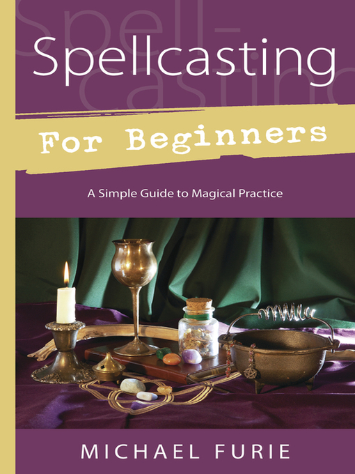 Title details for Spellcasting for Beginners by Michael Furie - Wait list